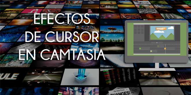 Como-agregar-efectos-de-cursor-en-camtasia-studio